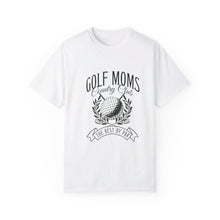 Load image into Gallery viewer, Golf Moms Country Club Unisex Garment-Dyed T-shirt Graphic Tee Best By Par
