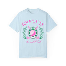 Load image into Gallery viewer, Golf Wives Social Club Unisex Garment-Dyed T-shirt Graphic Tee
