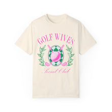 Load image into Gallery viewer, Golf Wives Social Club Unisex Garment-Dyed T-shirt Graphic Tee
